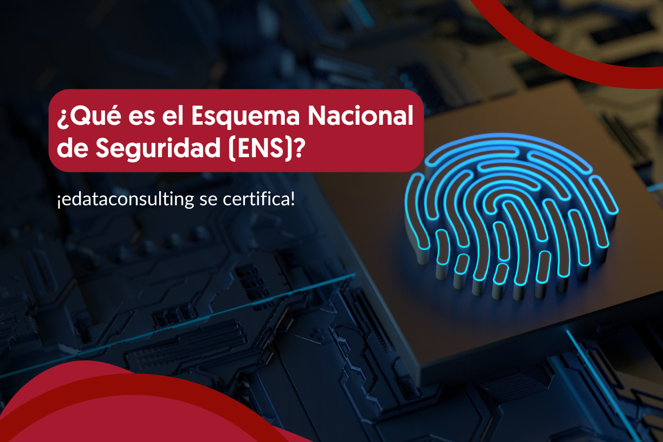 Article image - Que es el Esquema Nacional de Seguridad