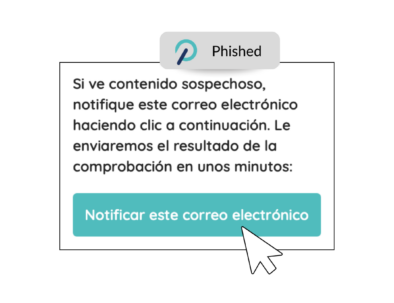 phished - botón de reporte phishing
